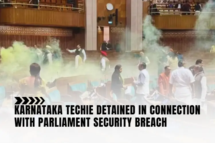 Karnataka Techie Detained in Connection with Parliament Security Breach